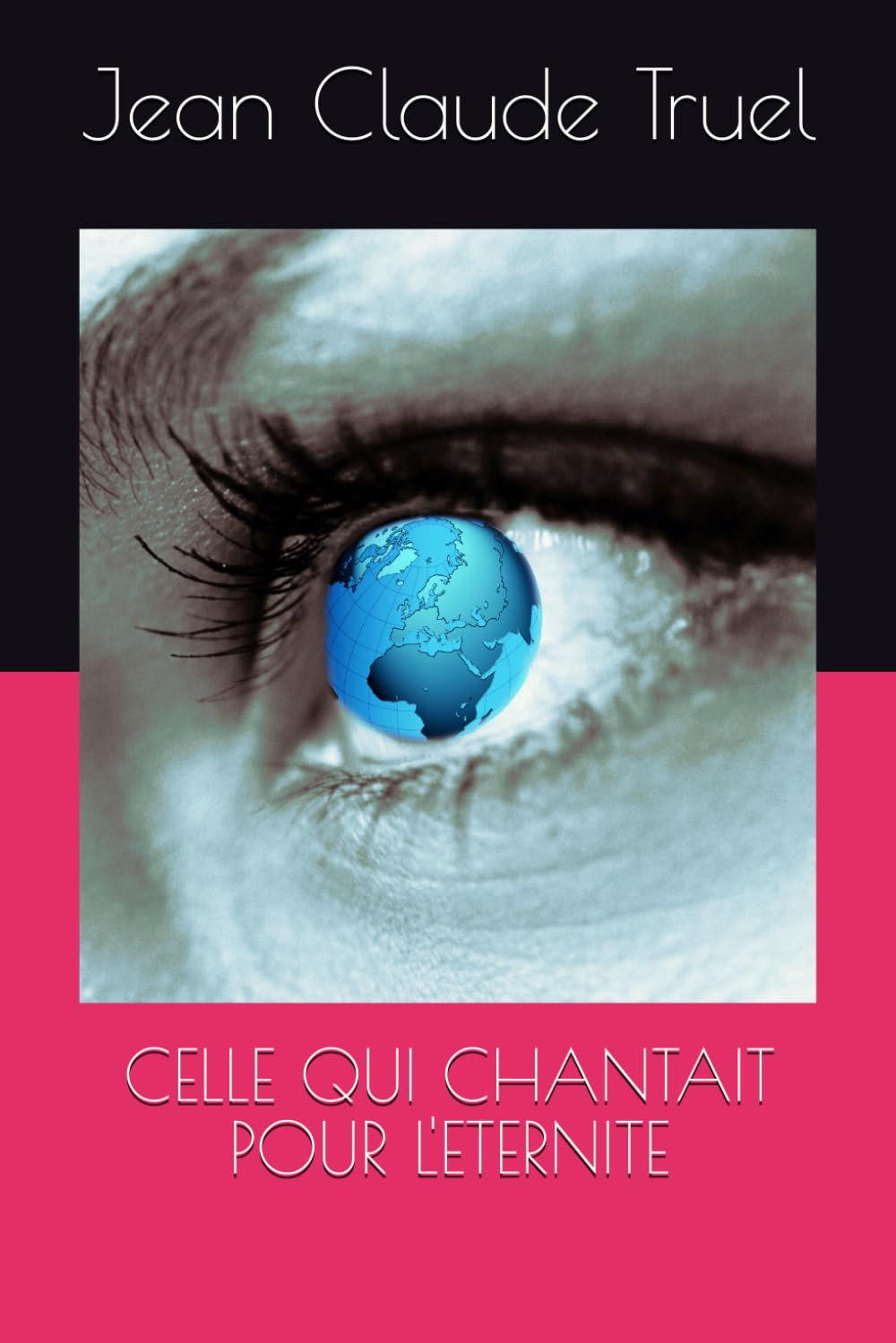 CELLE QUI CHANTAIT POUR L'ETERNITE