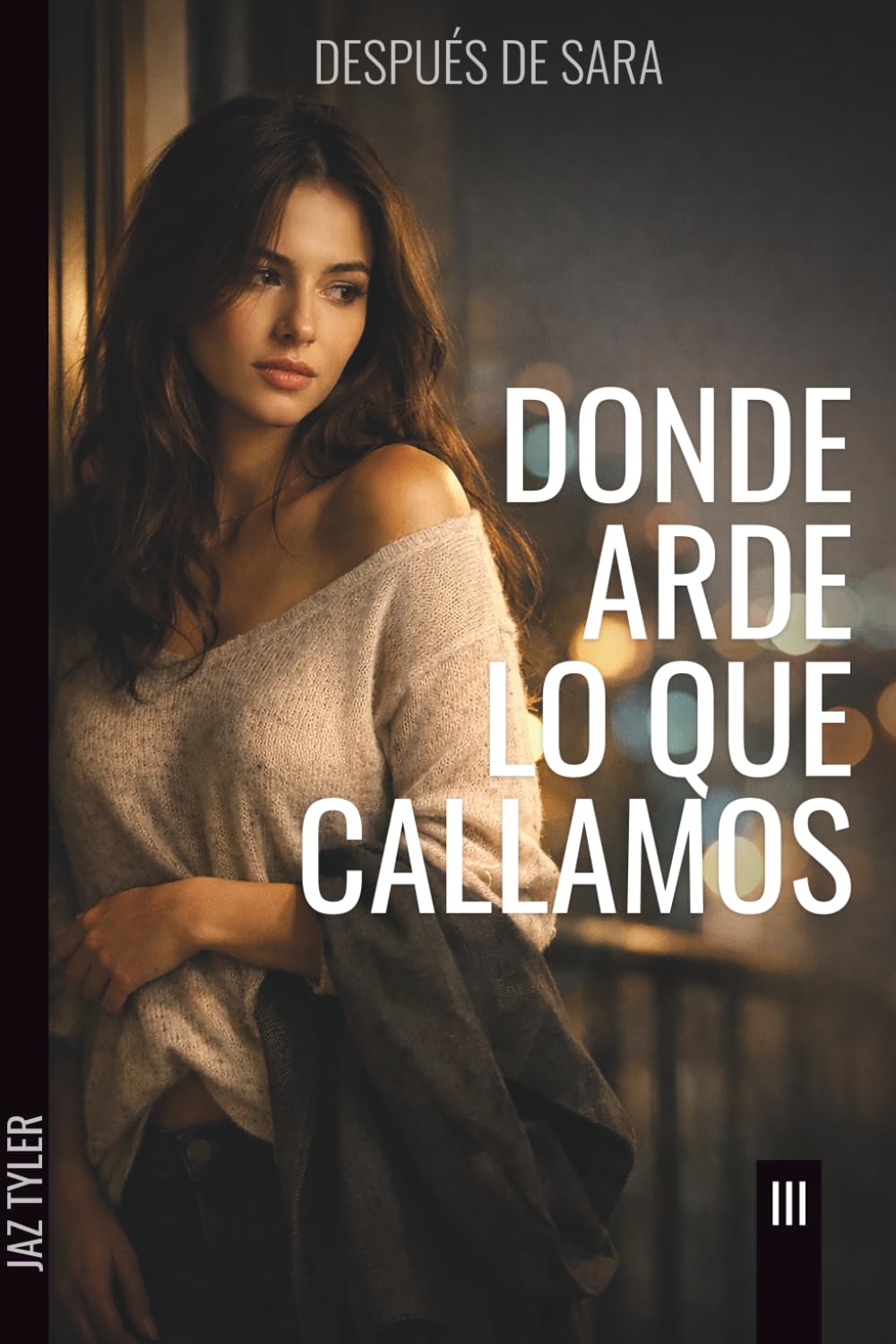 Después de Sara: Donde arde lo que callamos