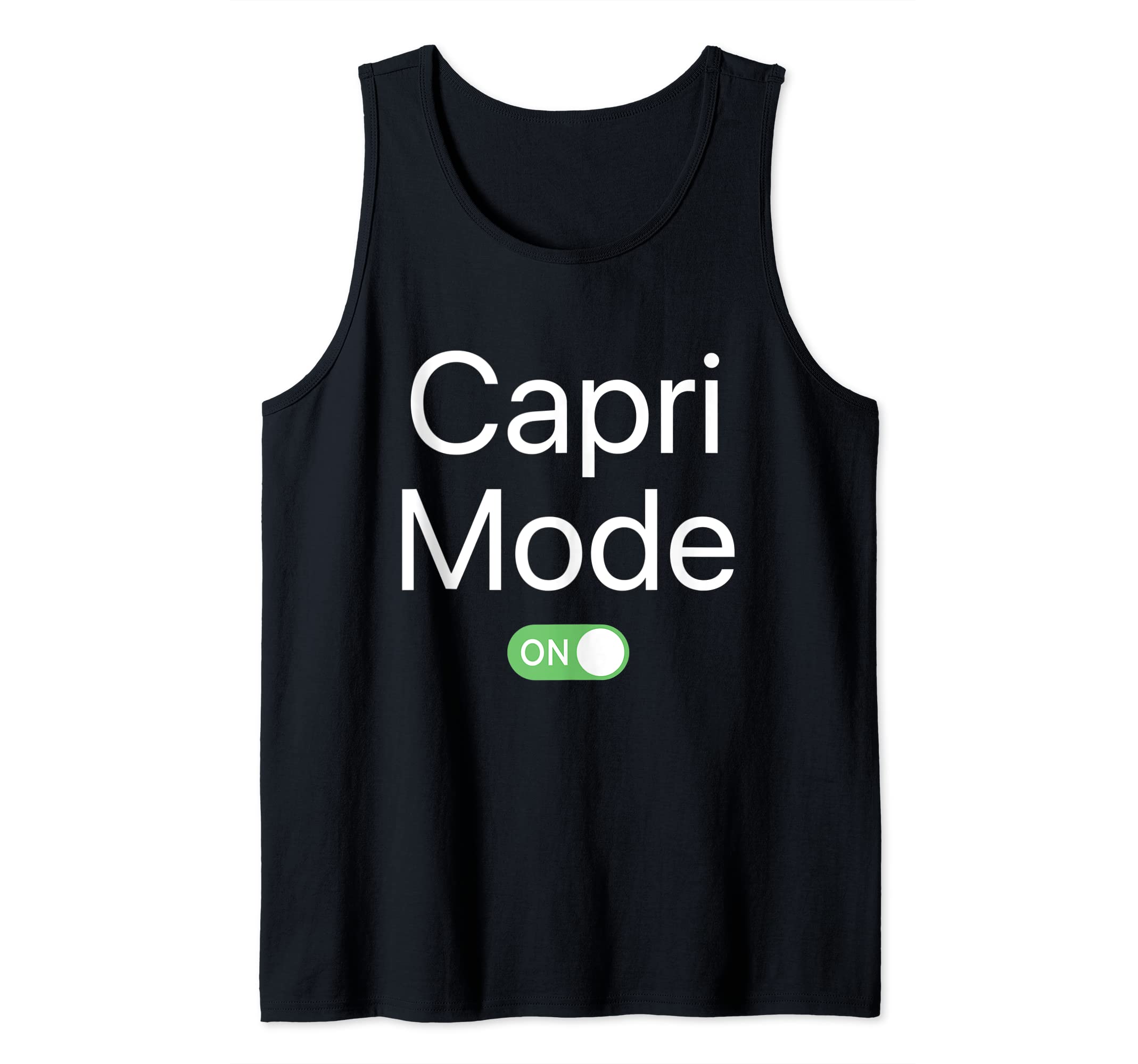 Name Mode OnCapri Mode On First Name Smartphone Design Novelty Tank Top