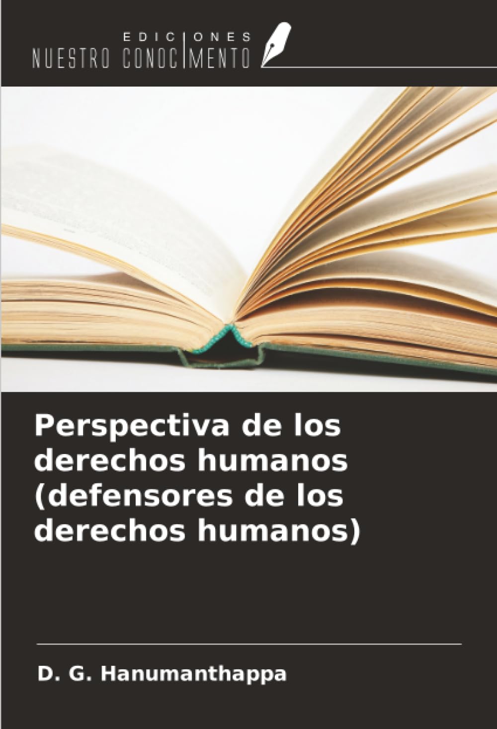 Perspectiva de los derechos humanos (defensores de los derechos humanos)
