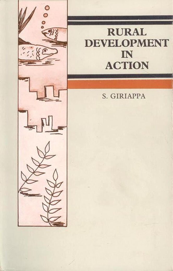 Rural Development in Action: Giriappa, S: 9788170351139: Amazon.com: Books