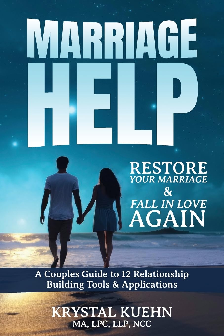 Marriage Help: Restore Your Marriage & Fall in Love Again (New Day Christian Self-Help)