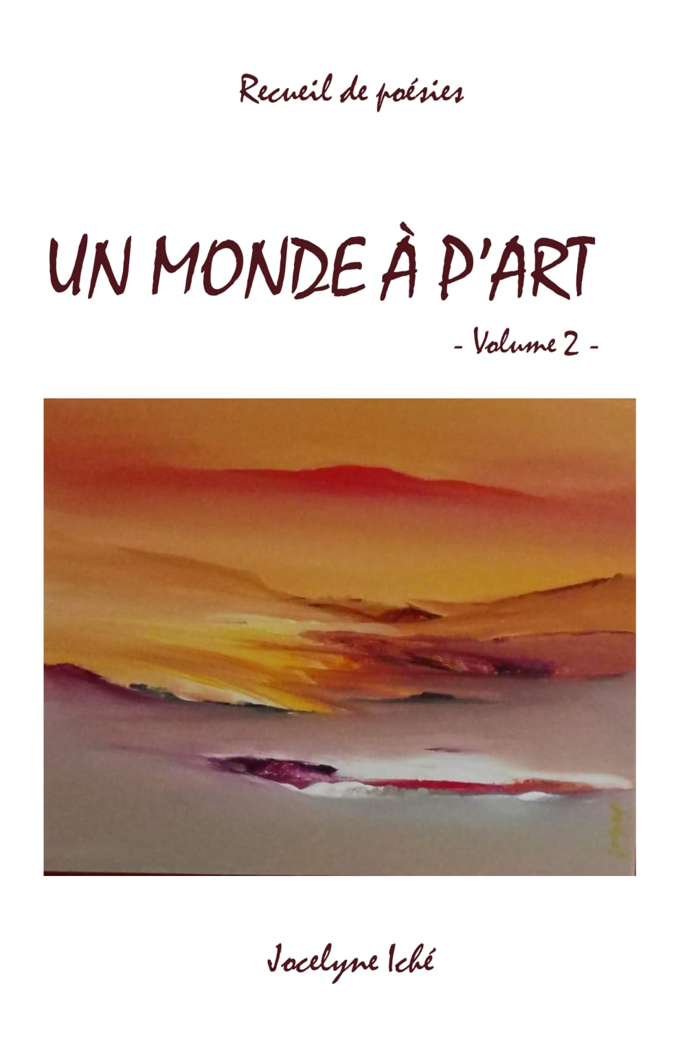 Un Monde à p'Art: volume 2 (Art et poésie)