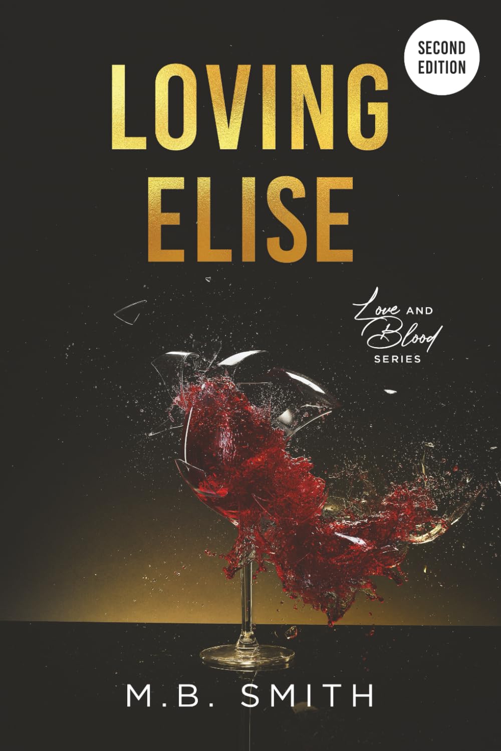 Loving Elise: An Enemies to Lovers Mafia Romance (Love and Blood)