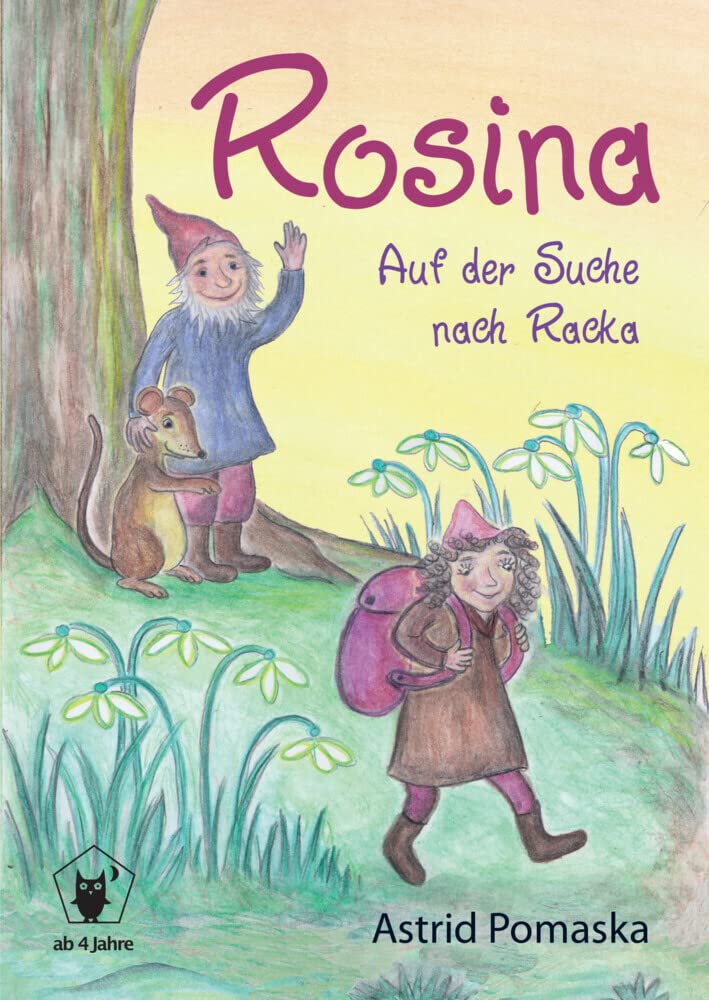 Rosina / Rosina – Auf der Suche nach Racka: Geschichten für Kinder ab 4 Jahren