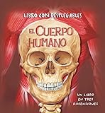 El cuerpo humano: Un libro en 3D