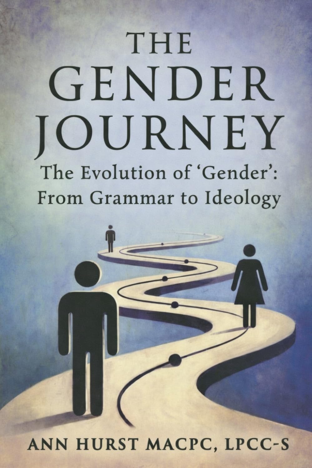 The Gender Journey: The Evolution of "Gender": From Grammar to Ideology