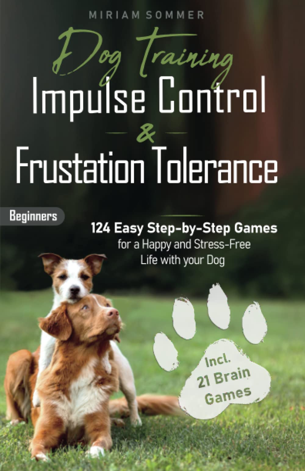 Mua Sách Dog Training Impulse Control and Frustration Tolerance 124