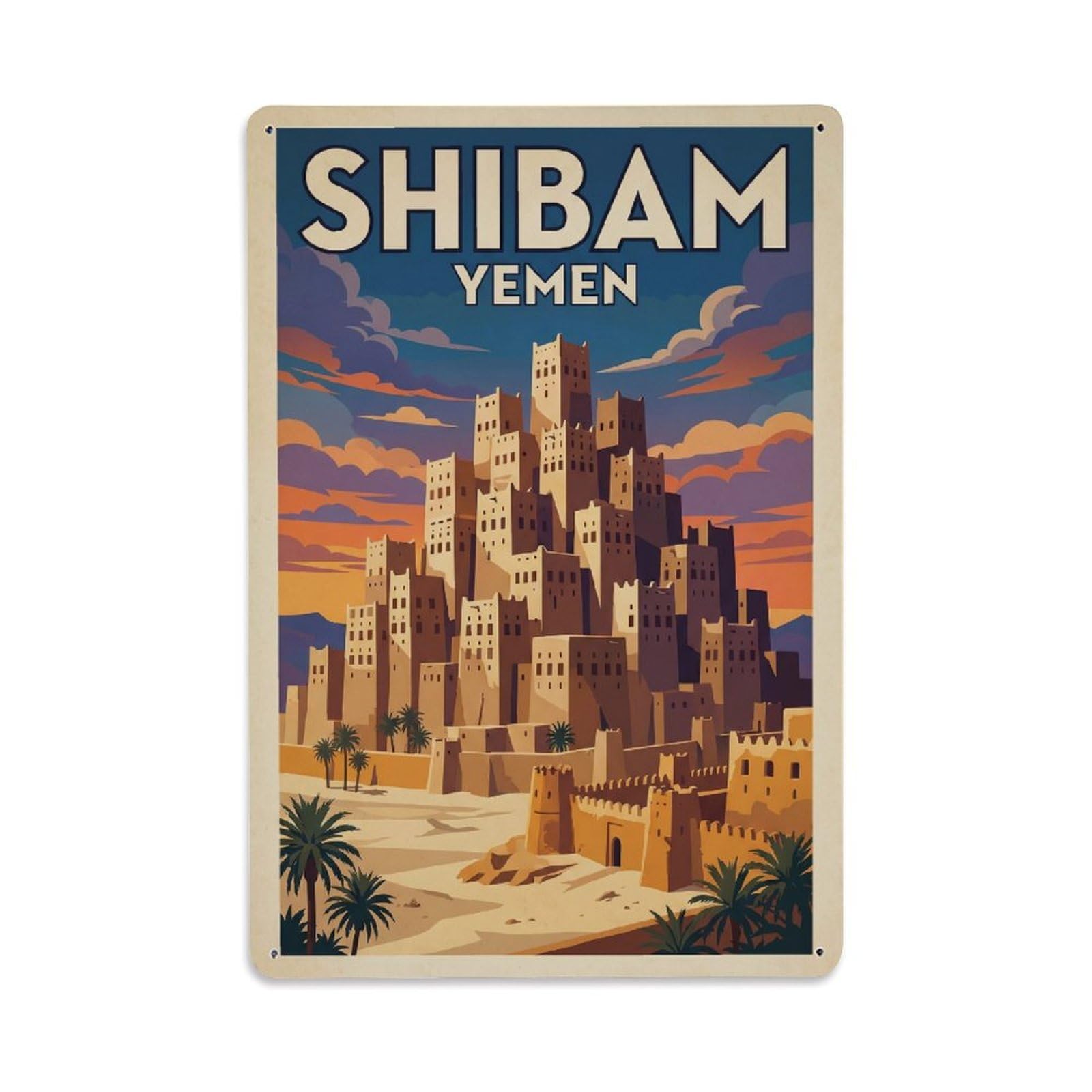 Travel Retro Yemen Shibam Metal Tin Sign Plaque Wall Decor for Cafe, Club Bar, Office, Garden Metal Poster 8x12Inch