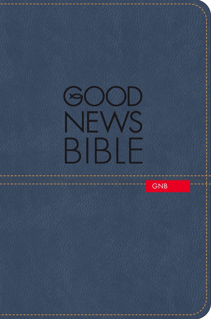 Good News Bible: (GNB)