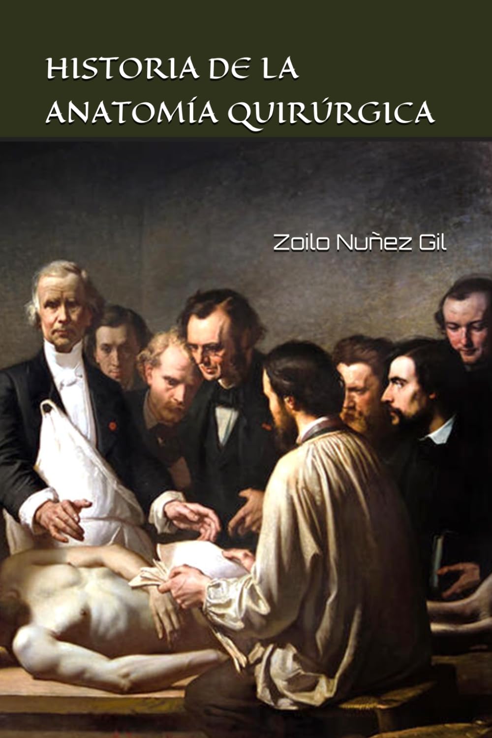 Historia de la Anatomía Quirúrgica