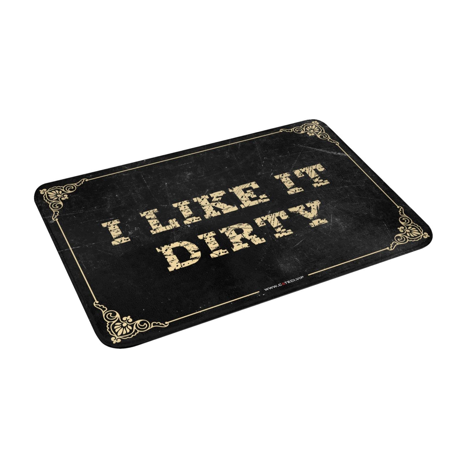 Out Door Mat Outdoor I Like It Dirty Mat Large Outdoor Rug Coffee Bar Decor (Size : 40X60CM)