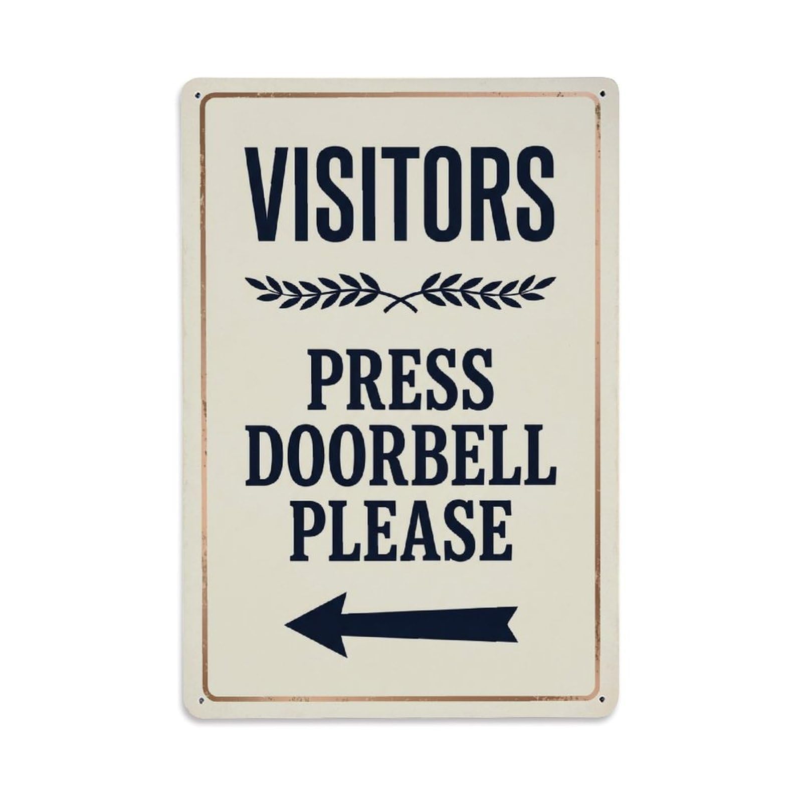Metal Tin Sign Vintage Visitors Press Doorbell Please Arrow Laurel