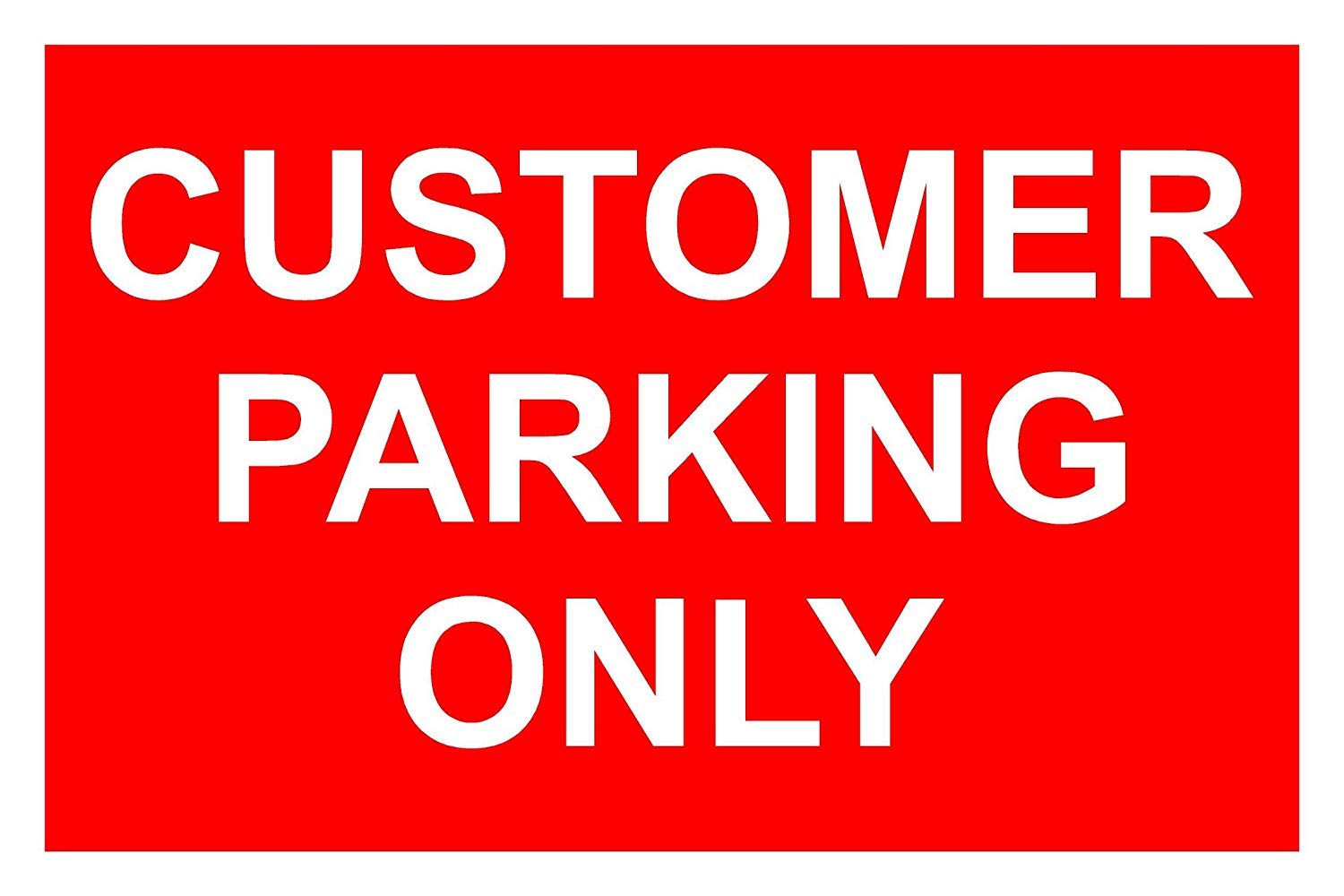 Customer Parking Only Aluminium Composite Sign 400mm x 270mm Red/White