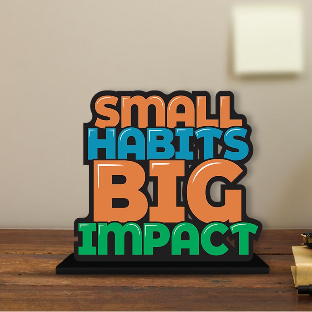 Art Vibes Wooden Idols and Figurine Small Habits Big Impact Positive Quotes Table Decor for Office Desk Showpiece|Home Decoration|Living Room|Modern Gifting Item(Sp_1138N)
