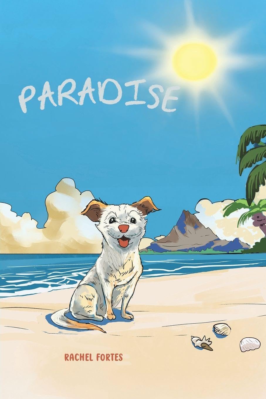Paradise by Rachel Fortes (Paperback Book)