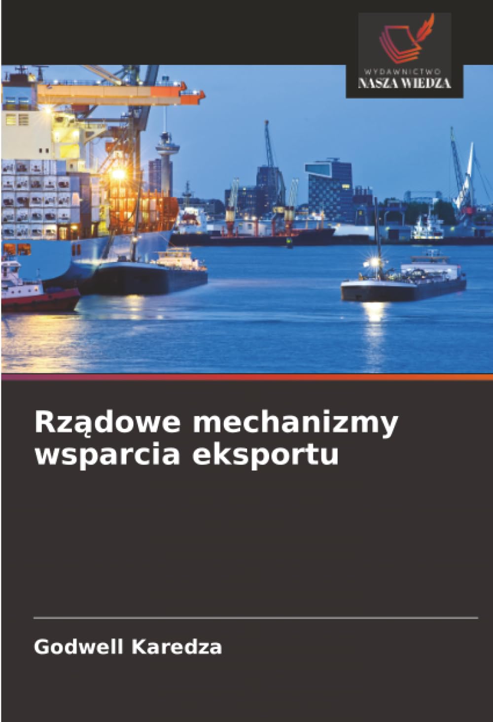 Rządowe mechanizmy wsparcia eksportu
