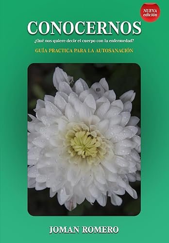 CONOCERNOS ¿Qué nos quiere decir el cuerpo con la enfermedad?