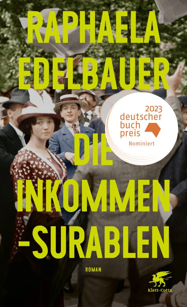 Die Inkommensurablen: Roman - Nominiert für den Deutschen Buchpreis 2023
