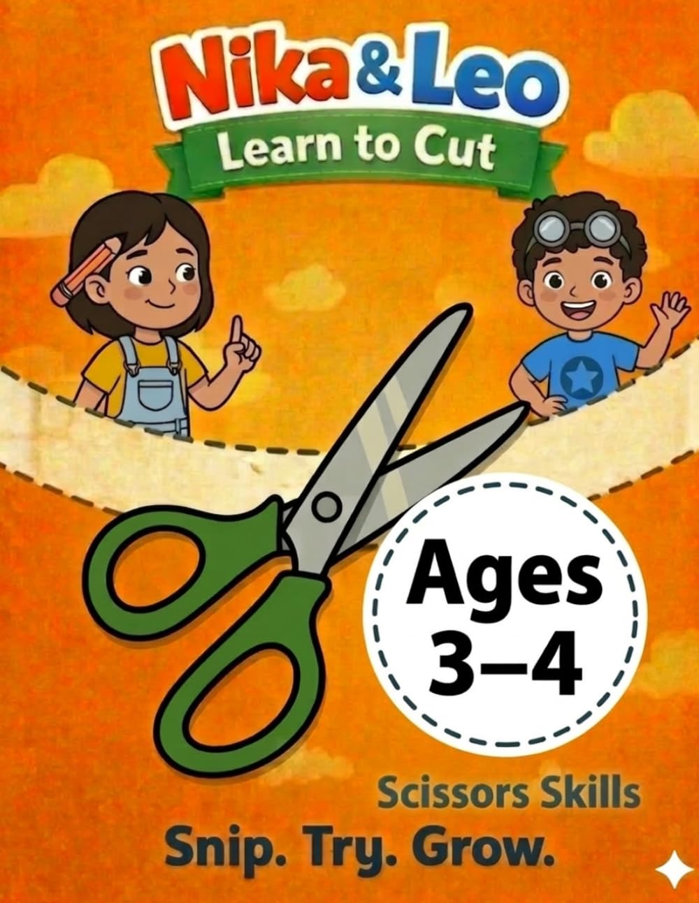 Nika & Leo Learn to Cut: Scissor Skills Workbook for Kids Ages 3–4 (Nika & Leo Preschool Skills)