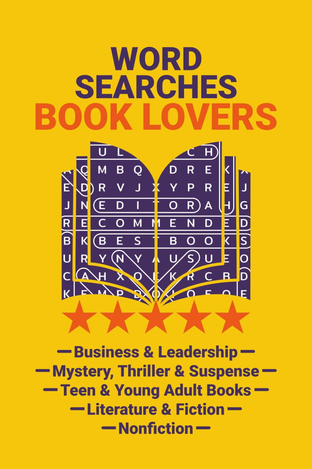 Word Searches Book Lovers: Word Search for Readers Everywhere, 100 Puzzles, 6x9 inches, 120 Pages (Word Search Puzzles)