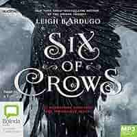 文学・小説 Six of Crows, English books Review: Six of Crows by Leigh Bardugo – Elliott Dunstan