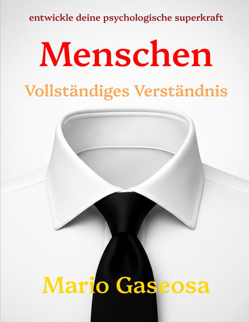 Menschen: Vollständiges Verständnis