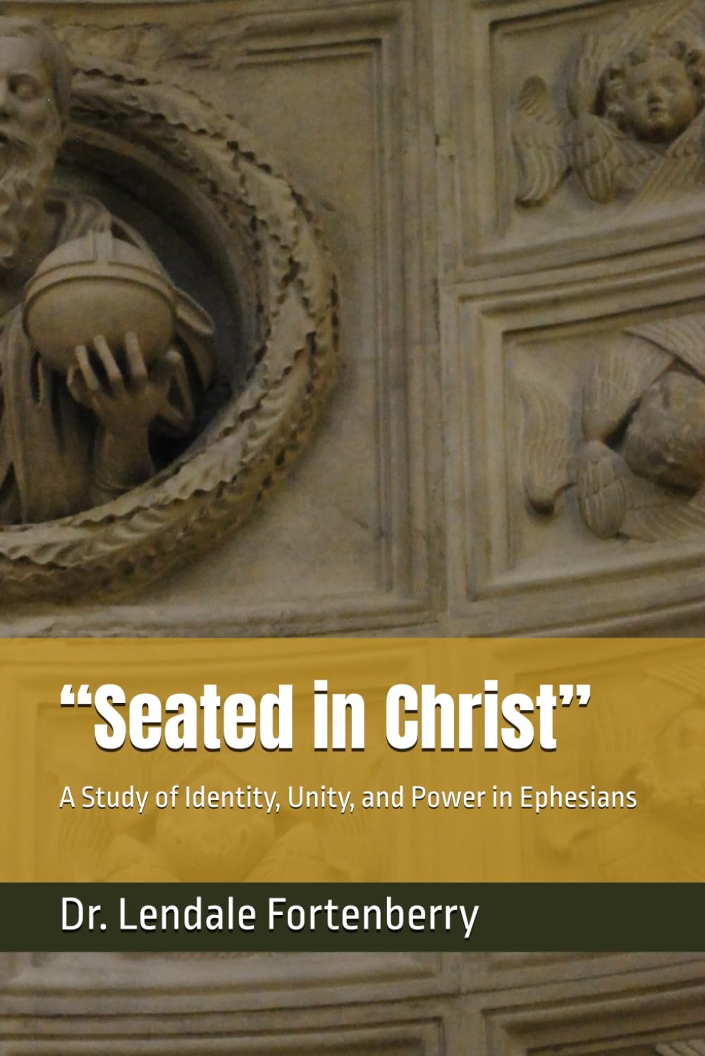 “Seated in Christ”: A Study of Identity, Unity, and Power in Ephesians