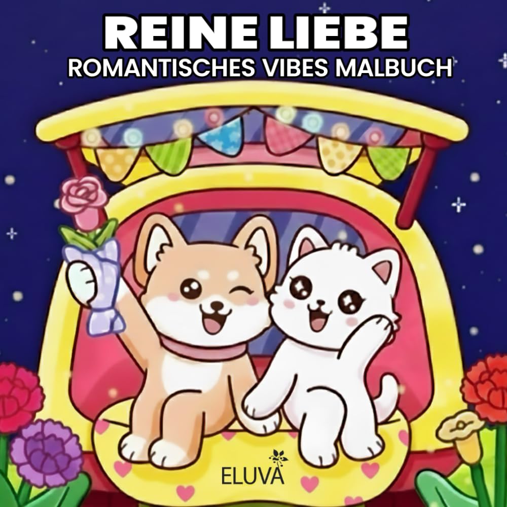 Reine Liebe – Romantisches Vibes Malbuch: für Erwachsene und Jugendliche mit sanften Paarmomenten, zarten Valentine-Details und liebevollen Tierduos – einfache, entspannende Motive