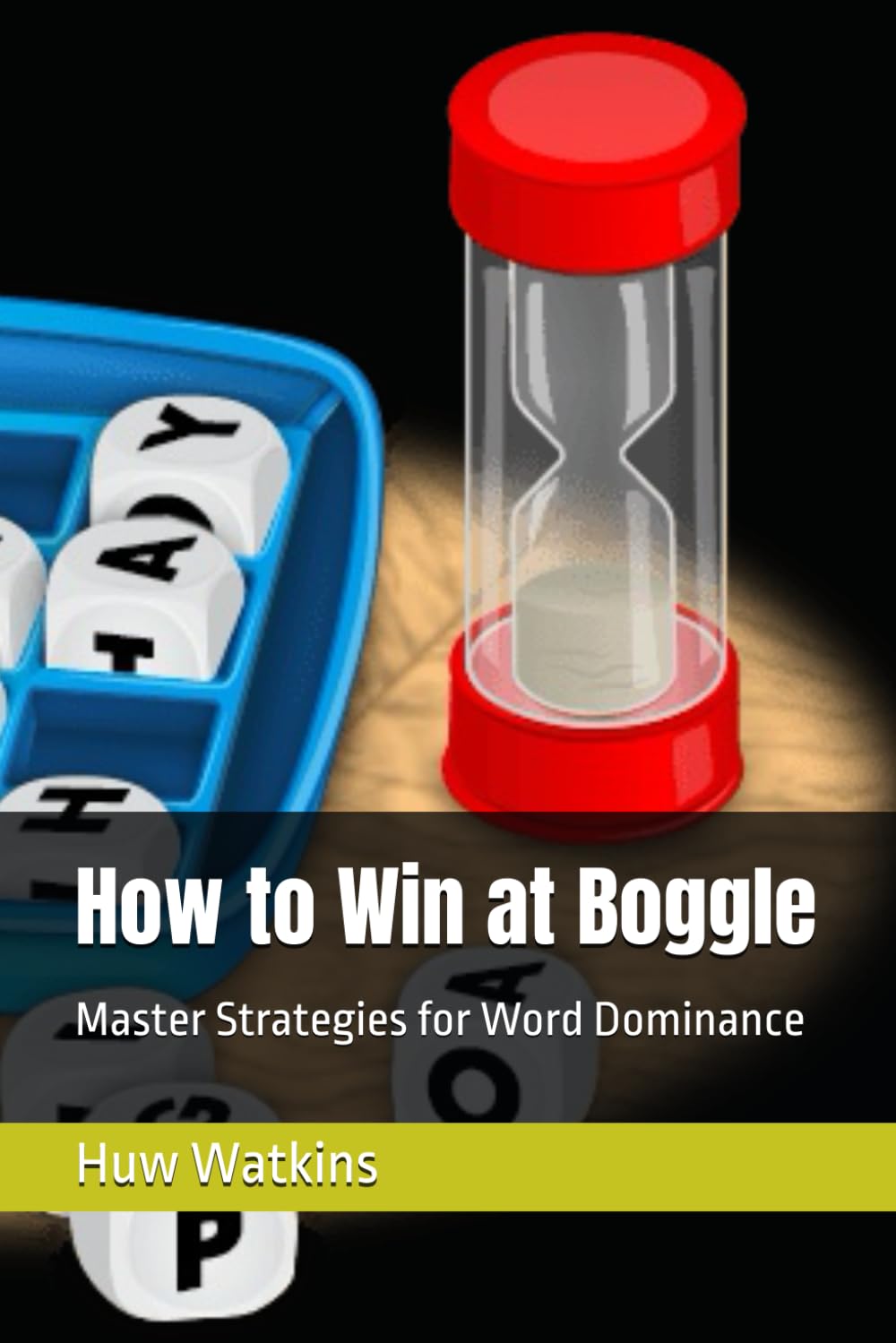 How to Win at Boggle: Master Strategies for Word Dominance