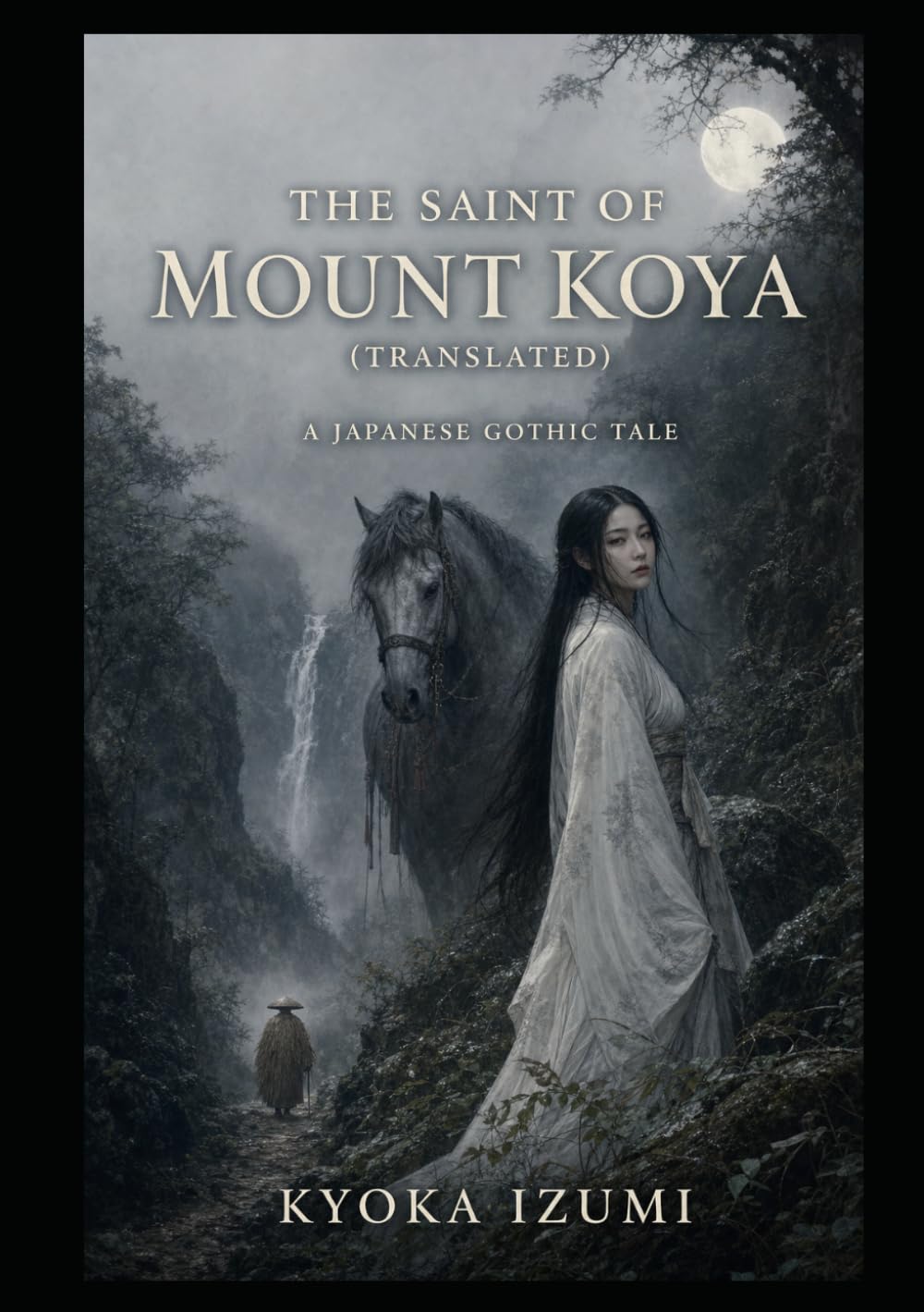 The Saint of Mount Koya: A Japanese Gothic Tale