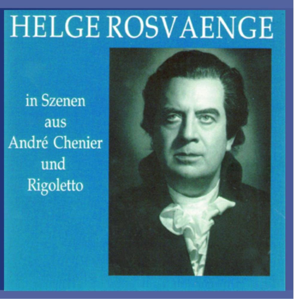 Helge Rosvaenge in Szenen aus Andrea Chenier und Rigoletto Helge