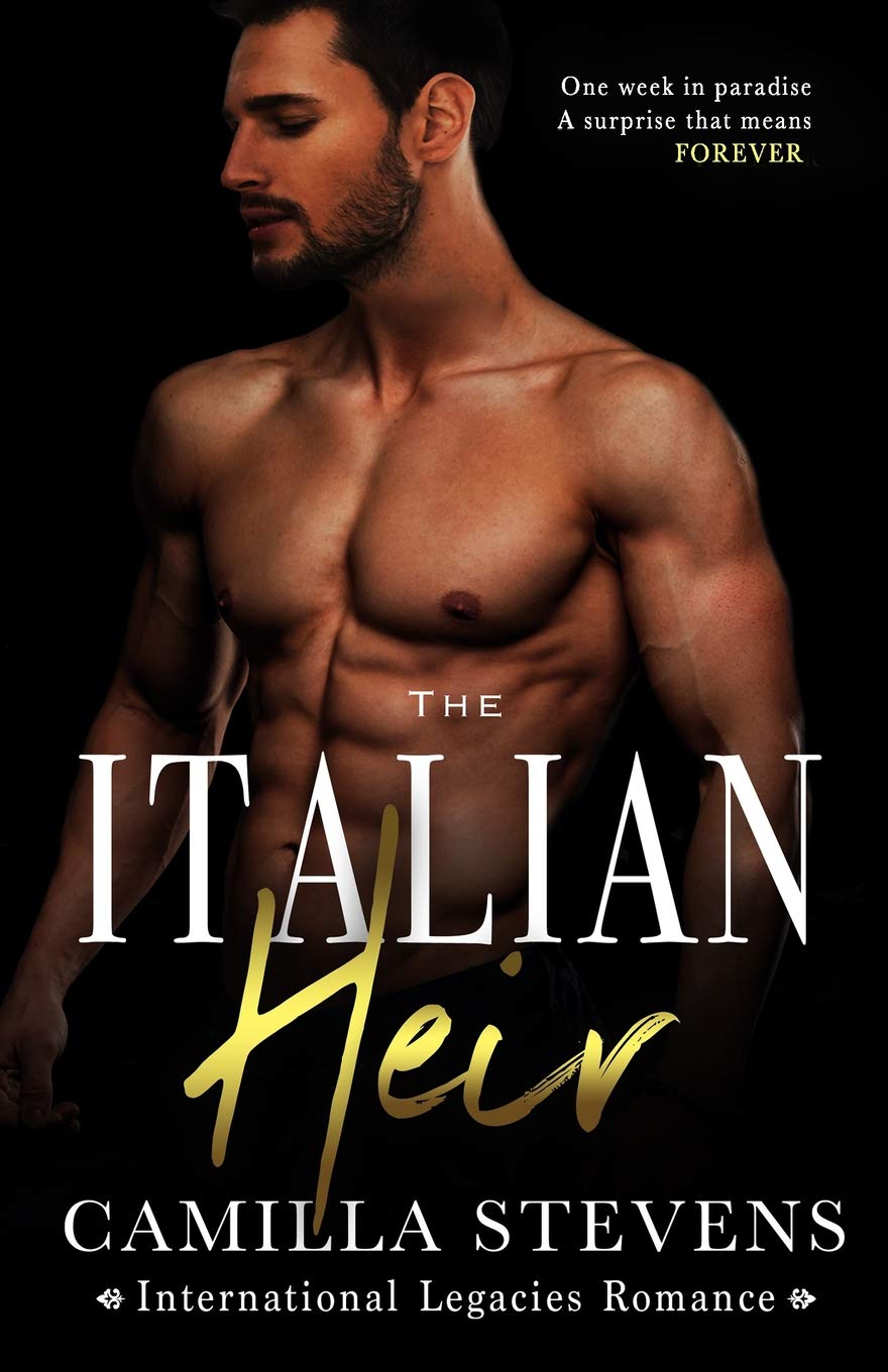 The Italian Heir: An International Legacies Romance (BWWM): 1