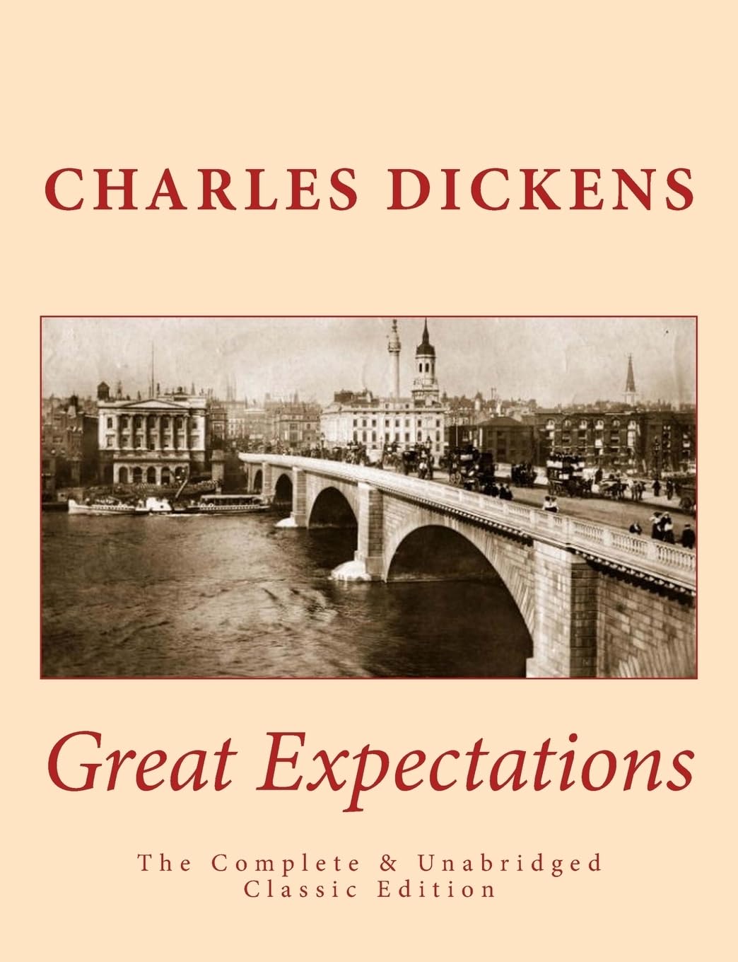 Great Expectations The Complete & Unabridged Classic Edition