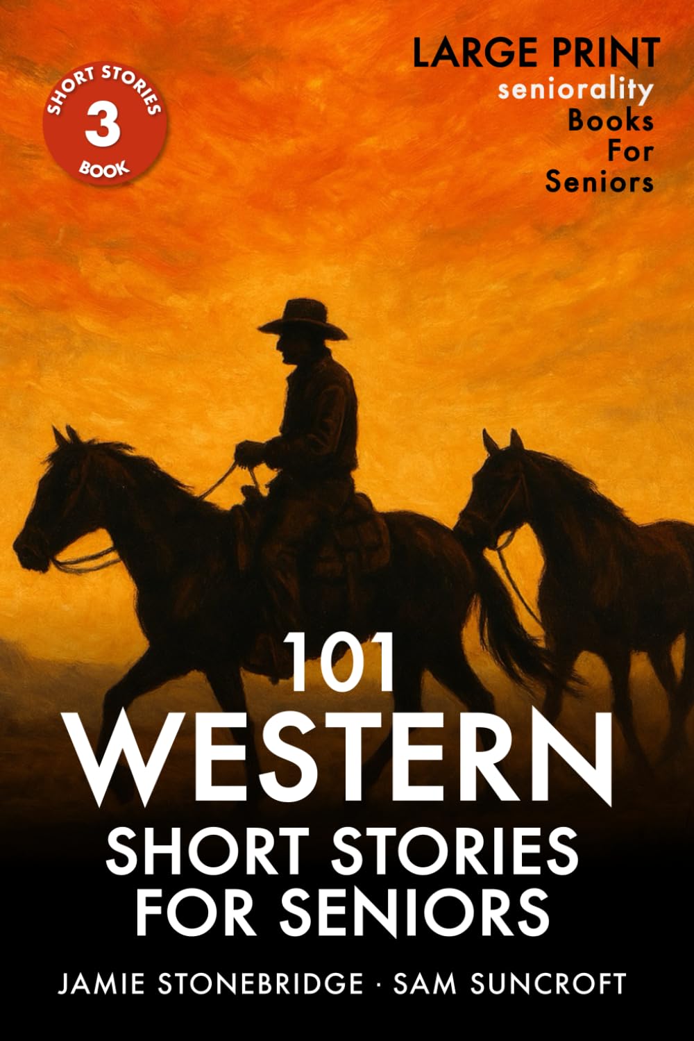 101 Western Short Stories For Seniors: Large Print easy to read book for Seniors with Dementia, Alzheimer’s or memory issues