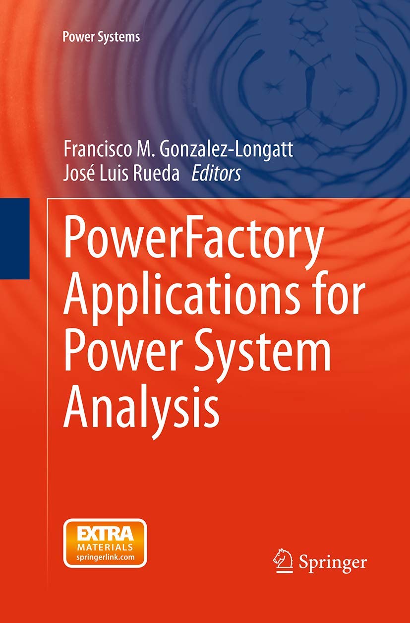 PowerFactory Applications for Power System Analysis (Power Systems)