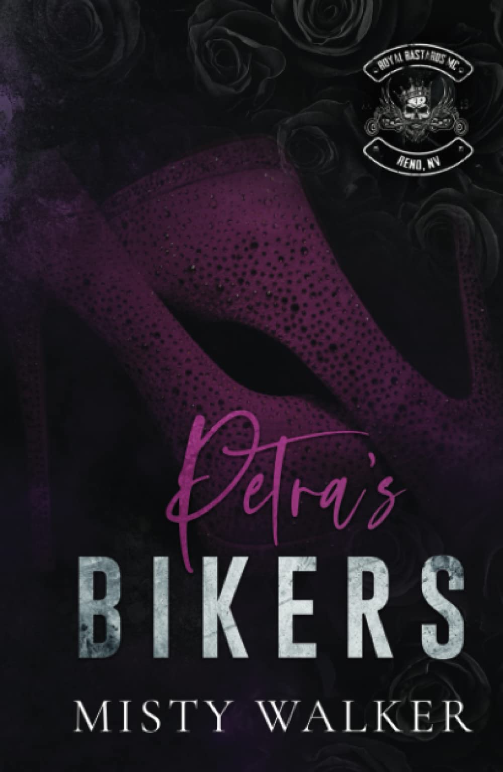 Petra's Bikers: An MMF, Dark MC Romance (RBMC: Reno, NV)