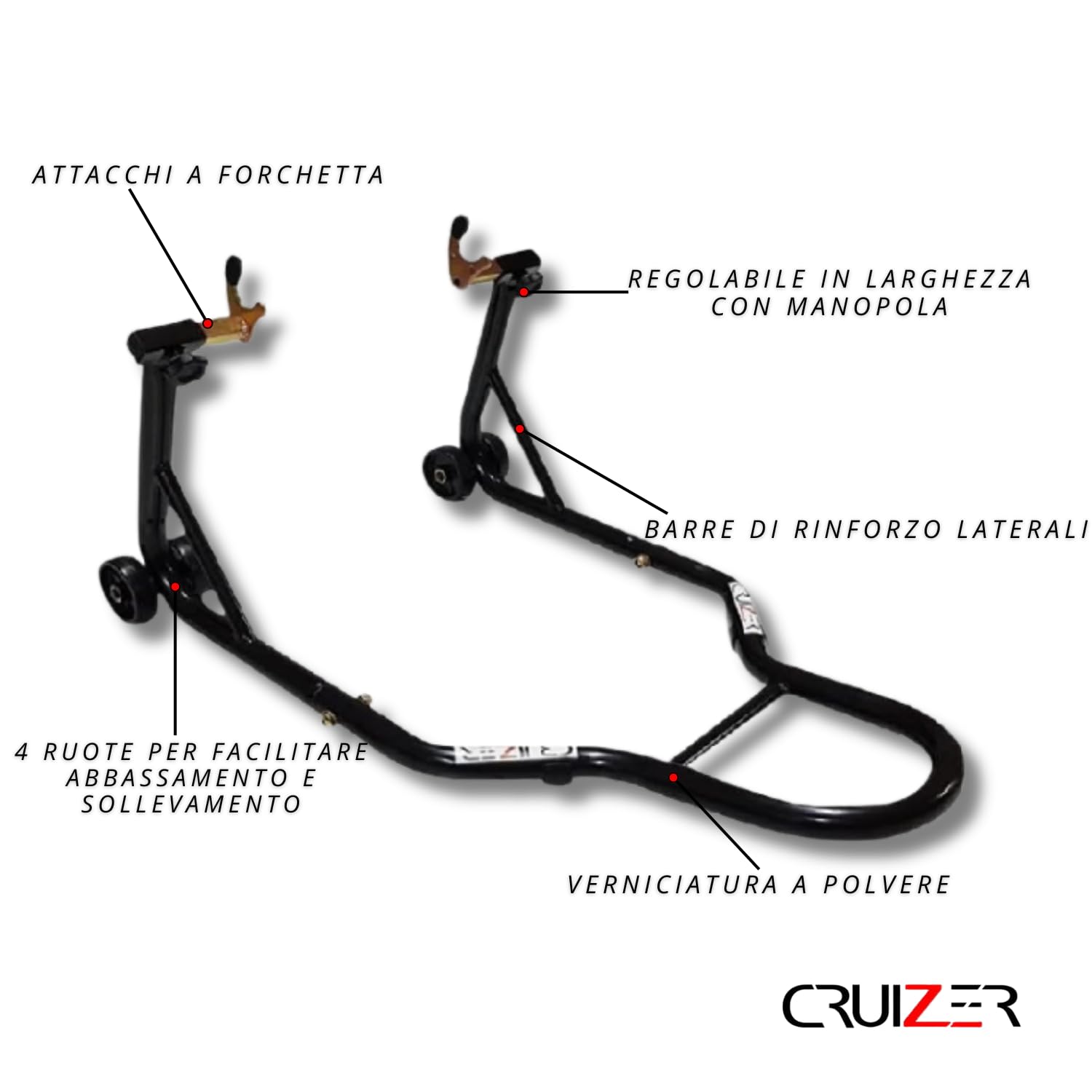Cruizer Cavalletto Posteriore Alza Moto Attacchi a Forchetta Regolabile con 4 Ruote Sottostanti Barre Rinforzi Laterali con Portata Max 300 Kg
