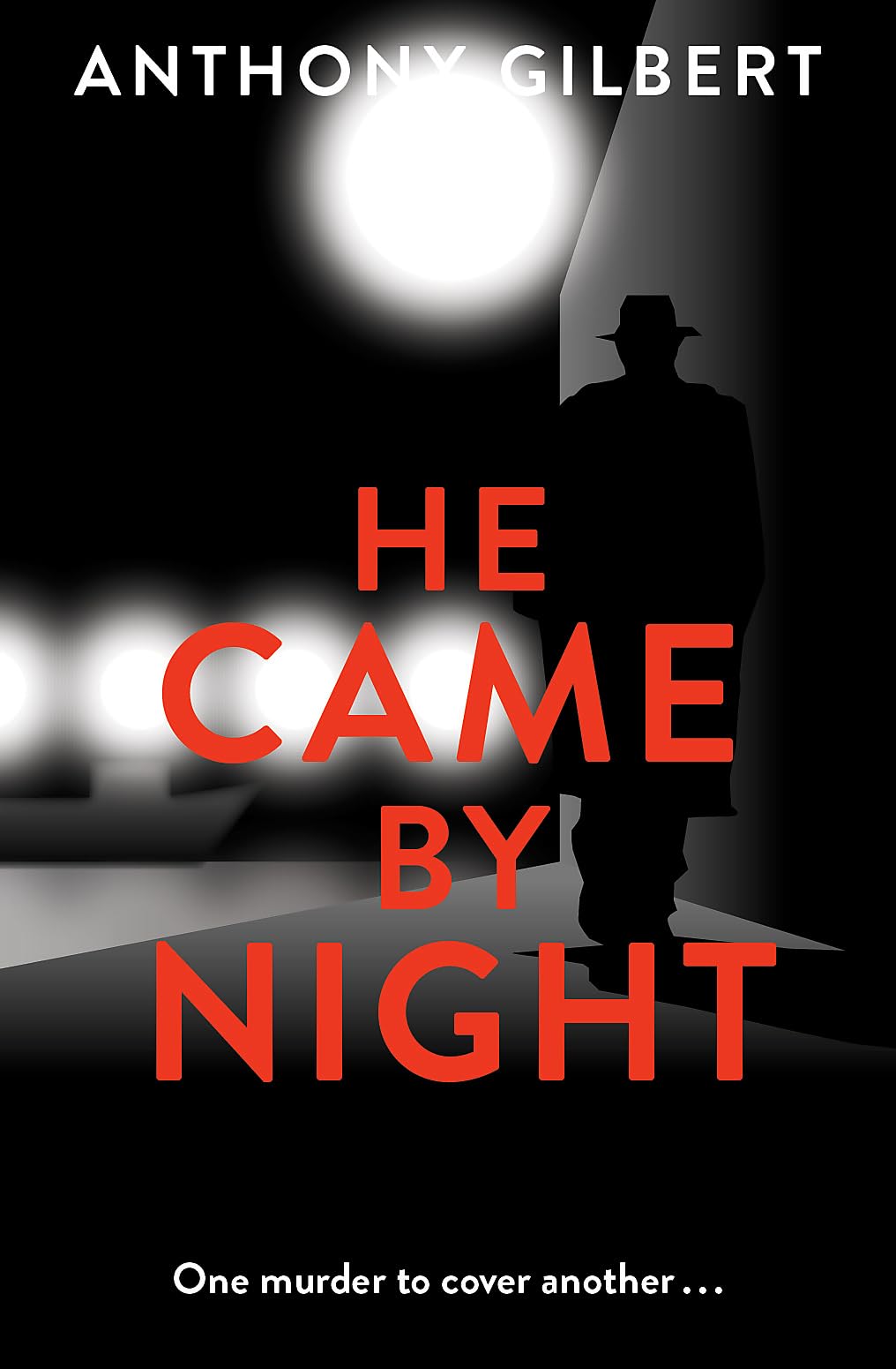 He Came by Night (Mr Crook Murder Mystery)