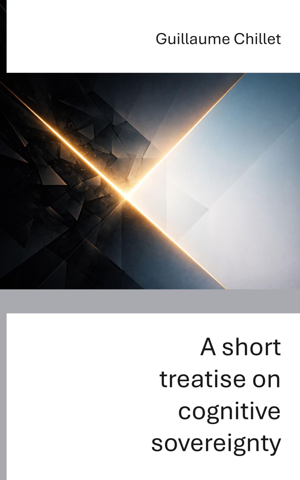 A short treatise on cognitive sovereignty