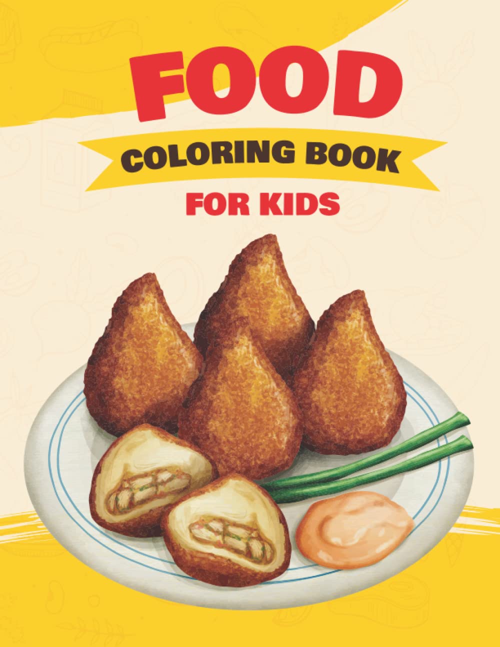 Food Coloring Book: food coloring book for coloring and teaching food to improve kids skills