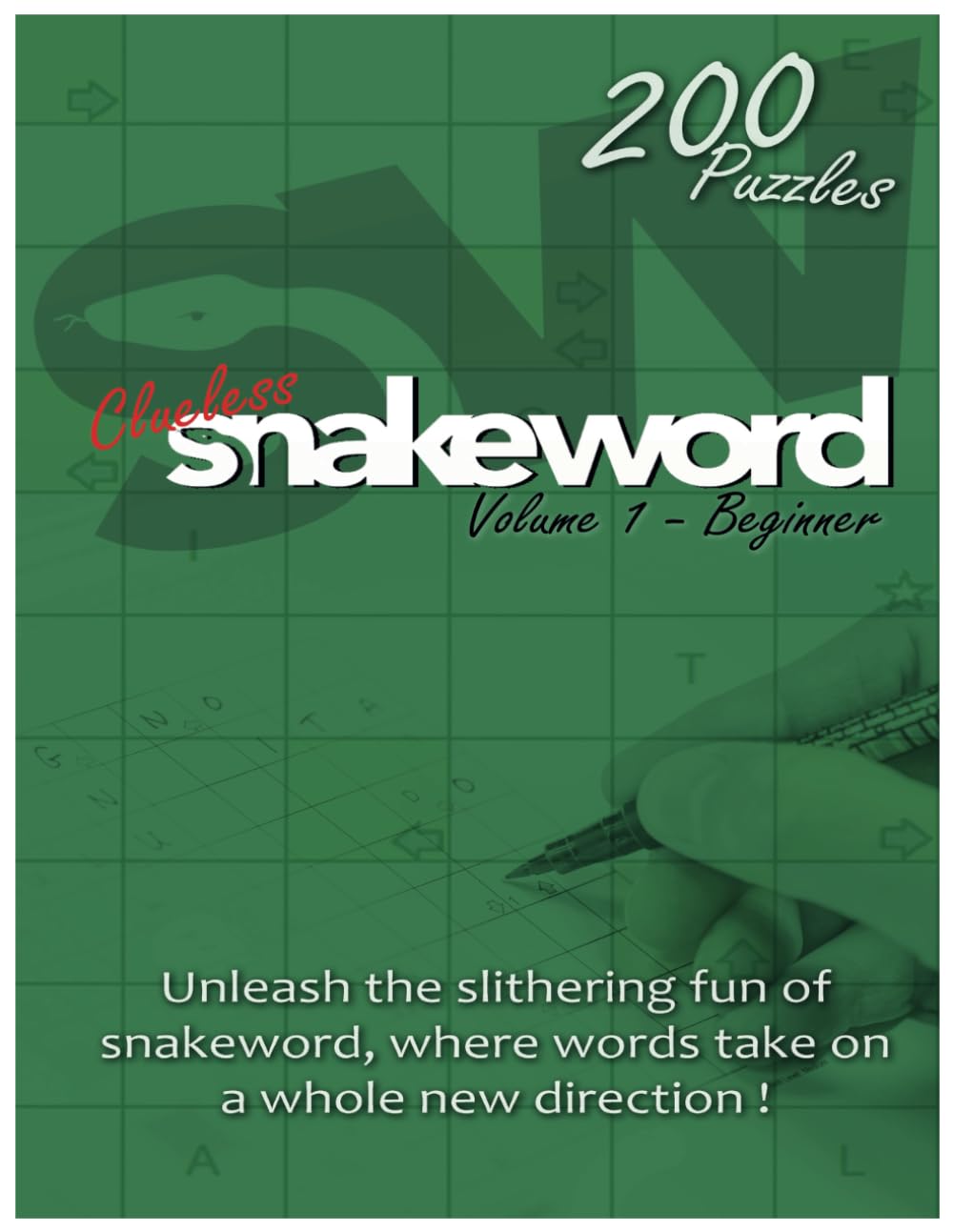 Clueless Snakeword - Volume 1 - Beginner. Large Paperback Book with Large Print For Adults. Exciting New Word Puzzle Where Words Snake Around Every ... new puzzle where the words Snake around!