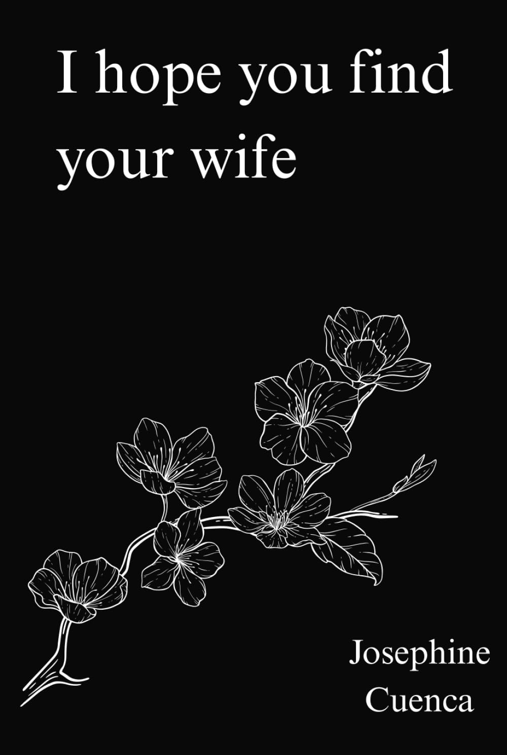 I Hope You Find Your Wife