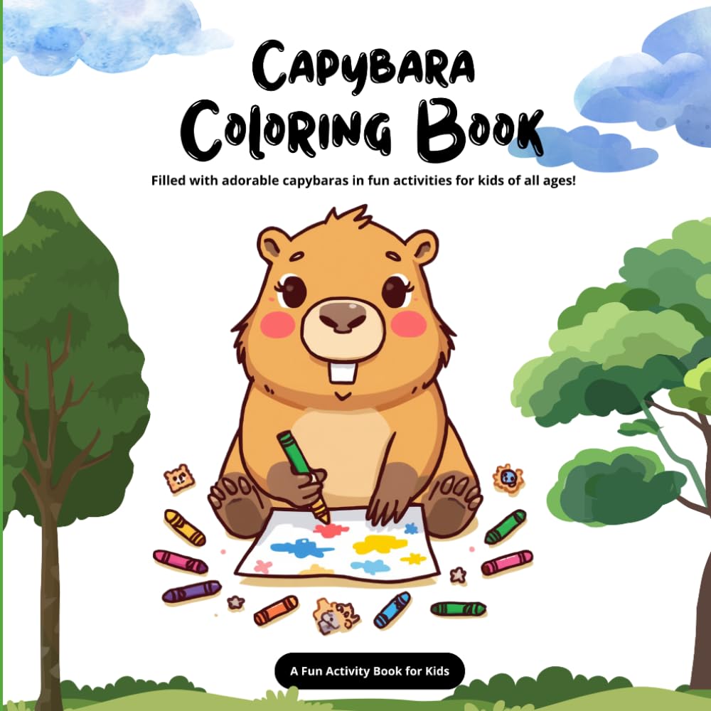 Capybara Coloring Book: Fun and Easy Coloring Pages for Ages 3–8