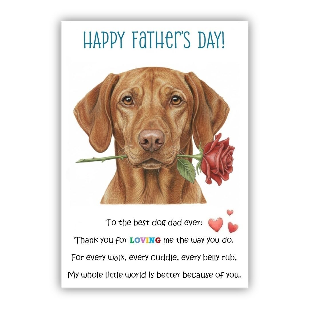 Father’s Day Card From the Dog - Multiple Breeds Available - Cute Fathers Day Pet Card - To The Best Dog Dad Ever (• Vizsla Dog)