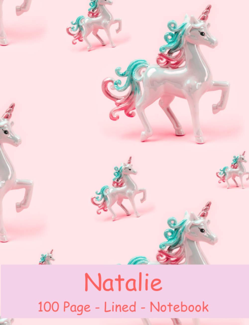 Natalie Notebook: PERSONALISED Notebook Gift For Someone Special Natalie NOTEBOOK - 100 PAGE Lined Notebook
