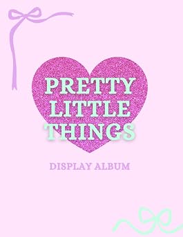 Pretty Little Things   Display Album A Fun and Creative Keepsake Book for Collecting, Sticking, and Displaying Tiny Treasures