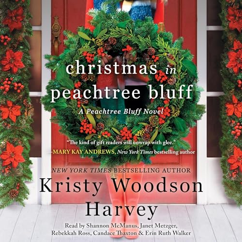 Christmas in Peachtree Bluff by Kristy Woodson Harvey episode artwork