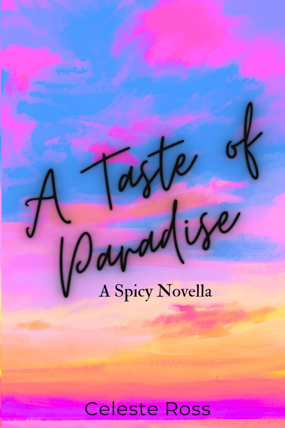 A Taste Of Paradise: A Spicy Novella