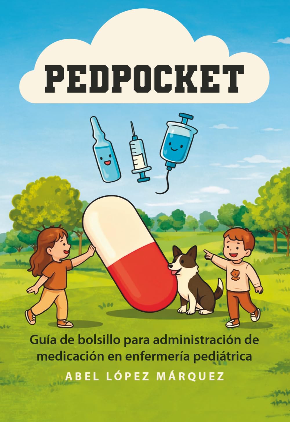 PEDPOCKET: Guía de bolsillo para la administración de medicación en enfermería pediátrica